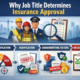 why job title determines insurance approval in underwriting